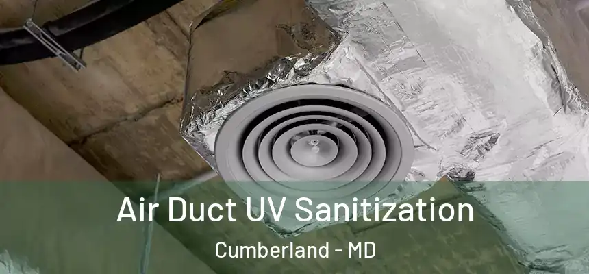  Air Duct UV Sanitization Cumberland - MD